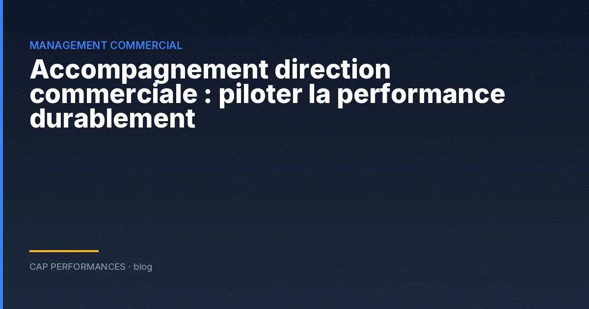 Accompagnement direction commerciale
