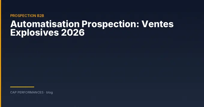 Automatisation de la prospection B2B