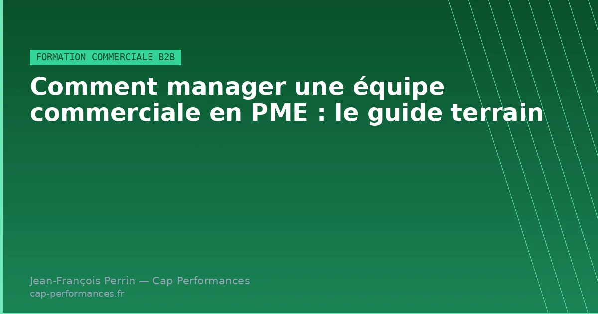 Manager une équipe commerciale en PME