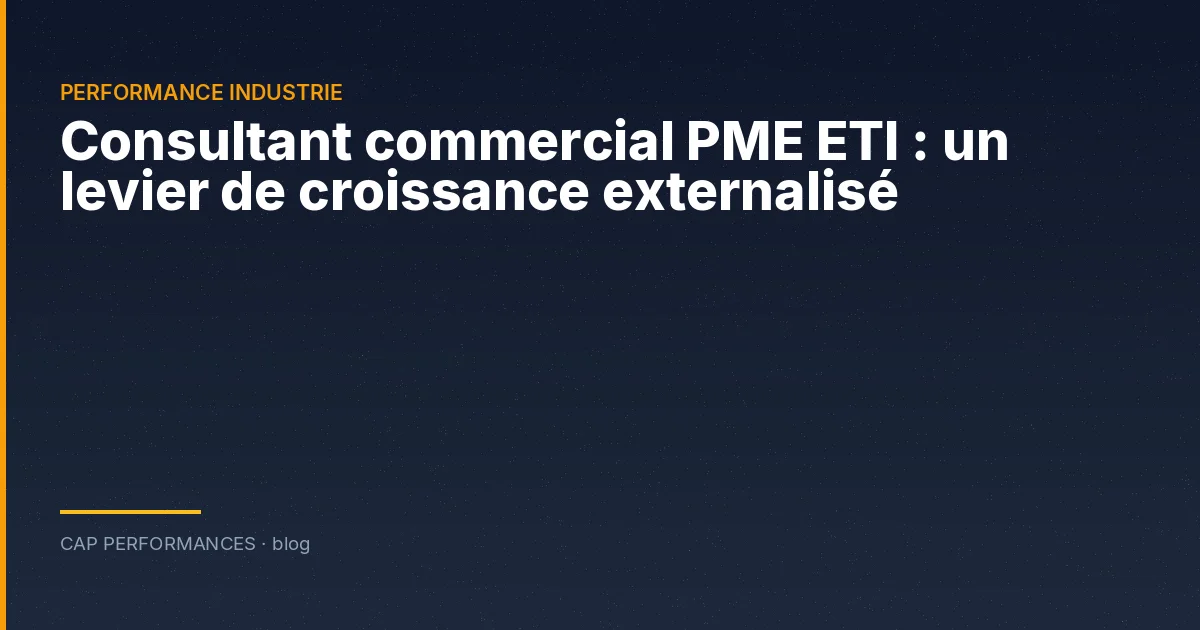 Consultant commercial PME ETI