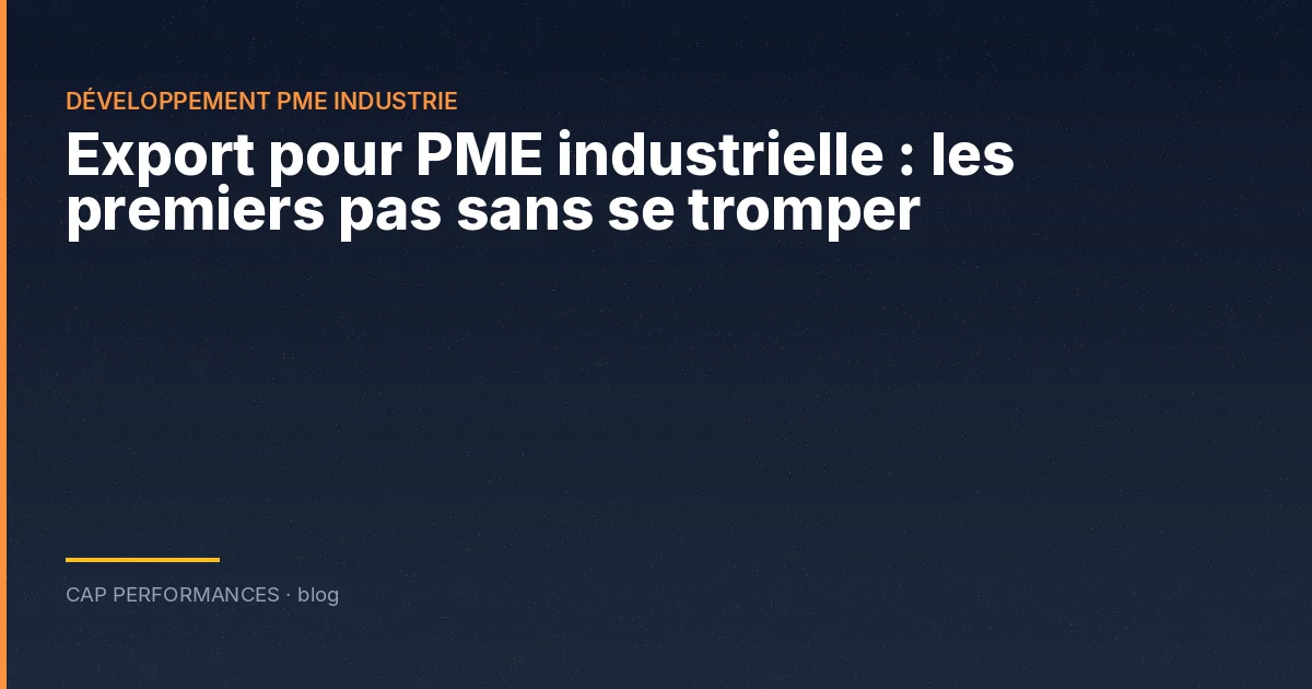Export pour PME industrielle