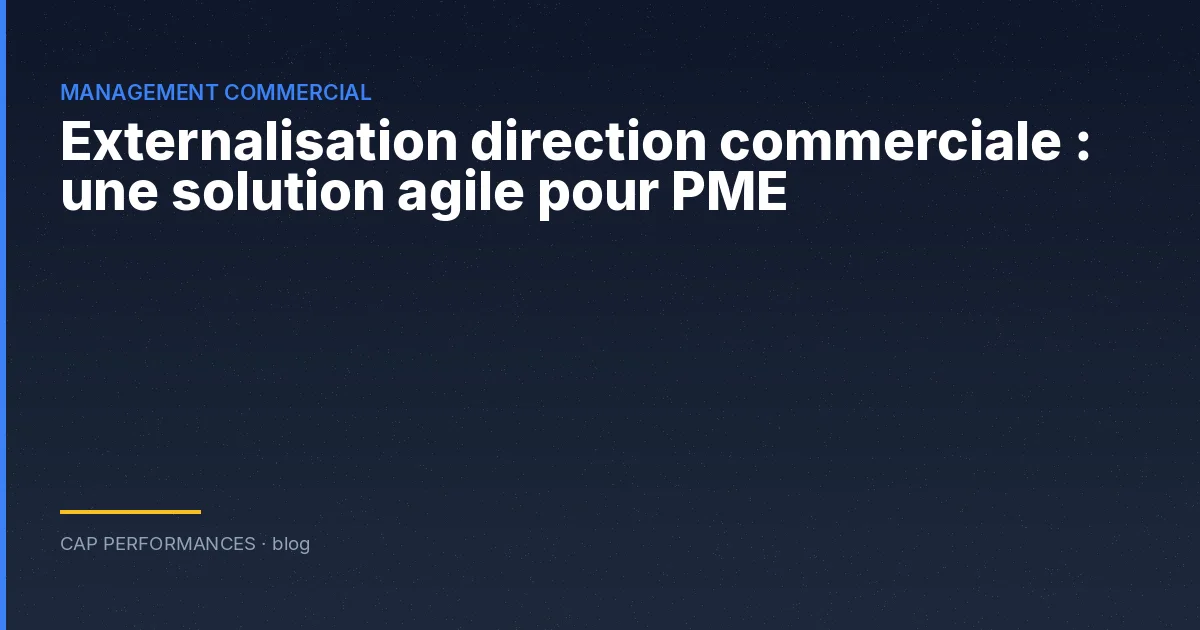 Externalisation direction commerciale