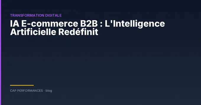 IA E-commerce B2B