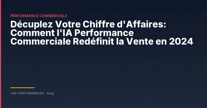 IA et performance commerciale B2B