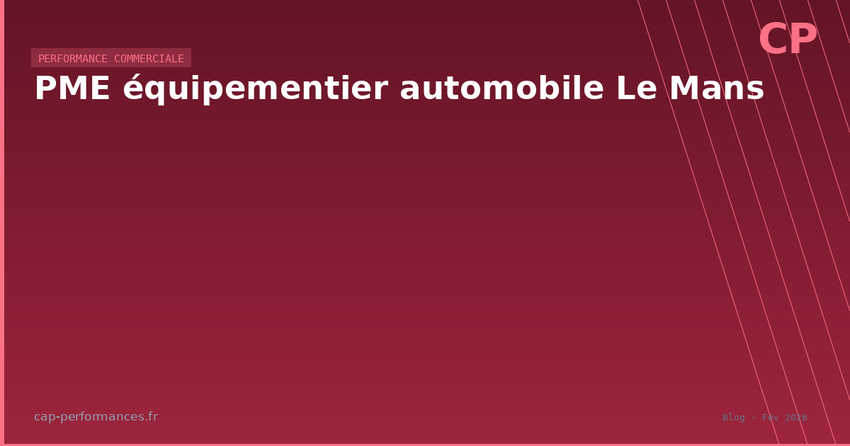 PME équipementier automobile Le Mans