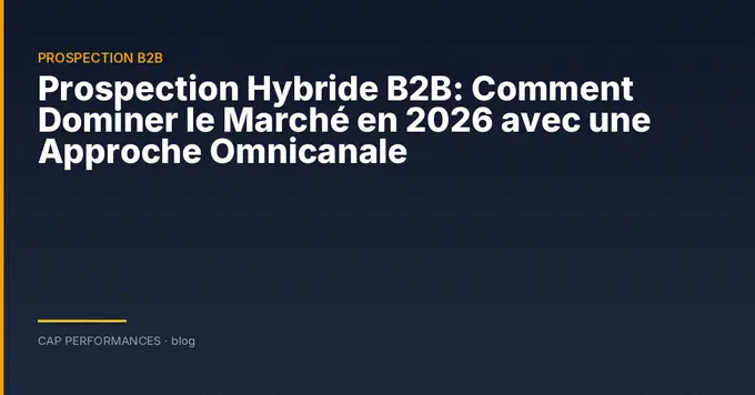 Prospection Hybride B2B