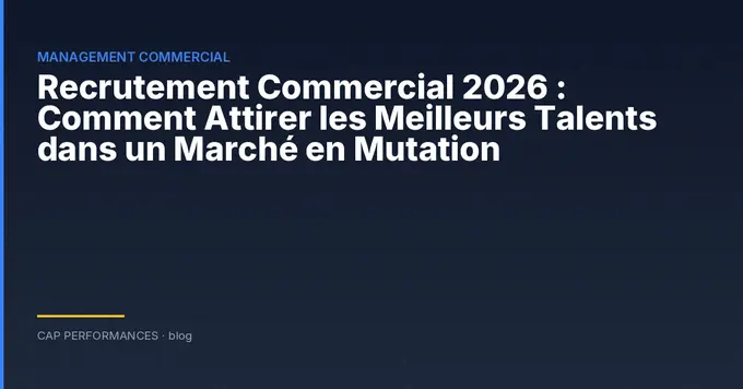 Recrutement Commercial 2026