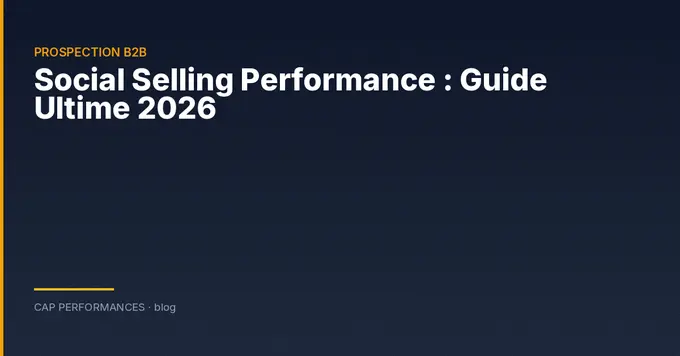 Social selling et performance B2B